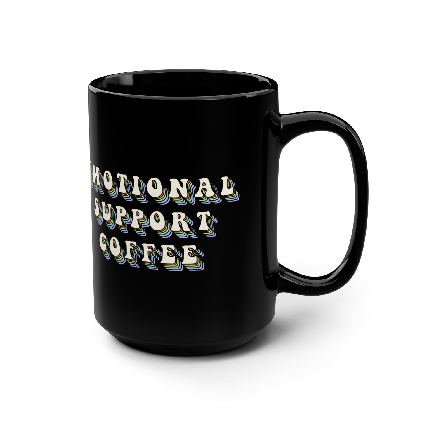 Emotional Support Coffee Mug - 15oz Black Ceramic