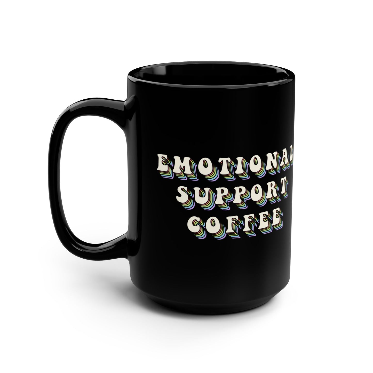 Emotional Support Coffee Mug - 15oz Black Ceramic