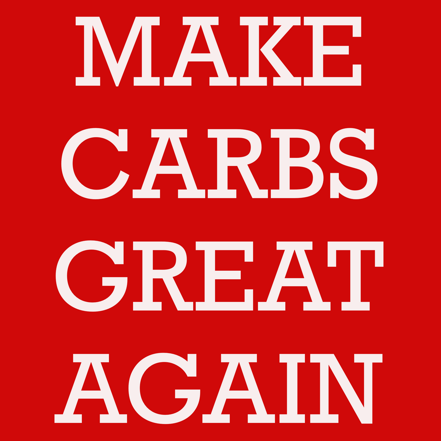 Make Carbs Great Again Sticker