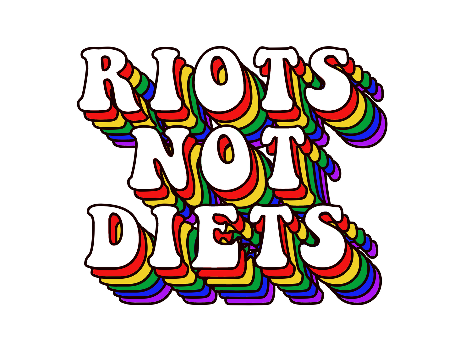 Riots Not Diets Short Sleeve T-shirt